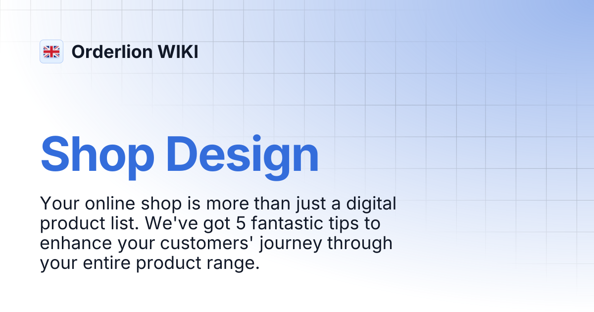 Shop Design | Orderlion WIKI